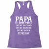 I Love you Papa Racerback Tank