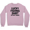 luck fishing Crewneck Sweatshirt