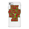 funny ferry mucking christmas, ideal gift or christmas present. iPhone 7 Case