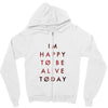 To Be Alive (a233) Zipper Hoodie