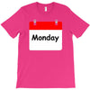 title of day of the week monday day of the week T-Shirt