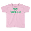 go vegan 4 Toddler T-shirt