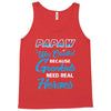 Papaw Was Created because Grankids Need Real Hero Tank Top