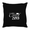 class of 2015 Throw Pillow