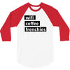 wifi, coffee, frenchies 3/4 Sleeve Shirt