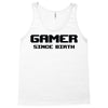 gamer since birth Tank Top