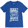 This Guy Is Taken By A Super Sexy March Girlfriend V-Neck Tee