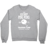forrest gump   ping pong camp   cult film Crewneck Sweatshirt