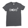 ( ho ! ) 3 Ladies Fitted T-Shirt