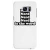 nerd is the word Samsung Galaxy S7 Edge
