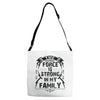 The force is strong in my family... Adjustable Strap Totes
