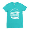 adventure is dagerous Ladies Fitted T-Shirt