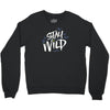 stay wild Crewneck Sweatshirt