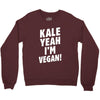 Kale Yeah I'm Vegan! Crewneck Sweatshirt