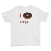 i donut care Youth Tee