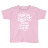 if you can dream it, you can do it Toddler T-shirt