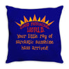 sarcastic sunshine Throw Pillow