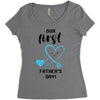 Our First Father's Day! Baby Boy Women's Triblend Scoop T-shirt