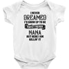 Perfect Freakin Nana Baby Onesie