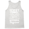 This Girl Is Taken By A Super Sexy November Boyfriend Tank Top