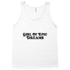 Girl Of Epic Dreams Tank Top