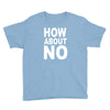 how about no Youth Tee