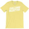 challenge accepted T-Shirt