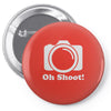 oh shoot camera Pin-back button