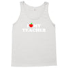 I love my Teacher Tank Top