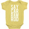 say car ram rod Baby Onesie