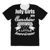 July Girls Are Sunshine Mixed With A Little Hurricane All Over Women's T-shirt