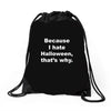 hate halloween Drawstring Bags