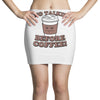 no talkie before coffee! Mini Skirts