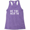 we the north toronto raptors sport nba playoffs drake kyle lowry Racerback Tank