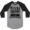 Just One More Skateboard I Promise 3/4 Sleeve Shirt