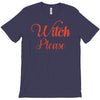 witch please T-Shirt