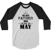 The Best Father Was Born In May 3/4 Sleeve Shirt