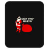 don't stop believin Mousepad