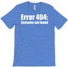 halloween error 404 costume not found T-Shirt