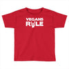 vegans rule Toddler T-shirt