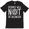 science will not be silenced T-Shirt