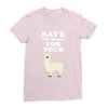 Save The Drama For Your Lama Ladies Fitted T-Shirt