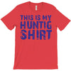 This Is My Hunting Shirt T-Shirt