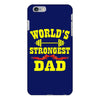 strongest dad iPhone 6/6s Plus Case