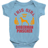 This Girl Loves Her Doberman Pinscher Baby Onesie