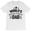 world's greatest dad T-Shirt