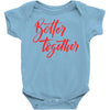 better together 2 Baby Bodysuit