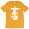 jesus wants a hug T-Shirt