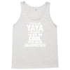 I'm Called Yaya Because.... Tank Top