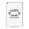 daddy shark doo doo doo iPad Mini 4
